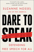 Dare to Speak: Defending Free Speech for All - Paperback