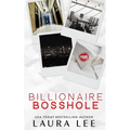 Billionaire Bosshole (Special Edition): An Enemies-to-Lovers Office Romance - Paperback