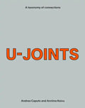 U-Joints: A Taxonomy of Connections - Paperback