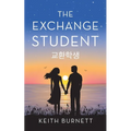 The Exchange Student: 교환학생 - Paperback