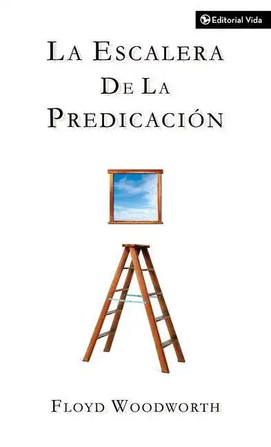 La Escalera de la Predicación - Paperback
