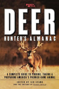 Sports Afield's Deer Hunter's Almanac: A Complete Guide to Finding, Taking and Preparing America's Premier Game Animal - Paperback