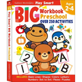 Play Smart Big Preschool Workbook Ages 2-4: Over 250 Activities - Paperback