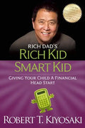 Rich Kid Smart Kid: Giving Your Child a Financial Head Start - Paperback