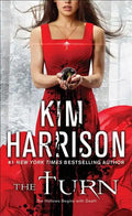 The Turn: The Hollows Begins with Death - Paperback