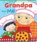 Grandpa and Me - Board Book