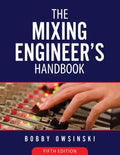 The Mixing Engineer's Handbook 5th Edition - Paperback