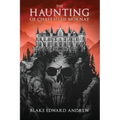 The Haunting of Chateau de Mornay - Paperback