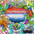 Mythographic Color and Discover: Labyrinth: An Artist's Coloring Book of Gorgeous Mysteries - Paperback