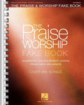The Praise & Worship Fake Book: For C Instruments - Paperback