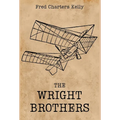 The Wright Brothers - Hardcover