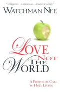 Love Not the World - Paperback