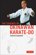 The Essence of Okinawan Karate-Do - Paperback