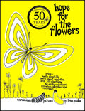 Hope for the Flowers - Hardcover