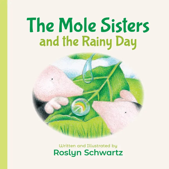 The Mole Sisters and the Rainy Day - Board Book