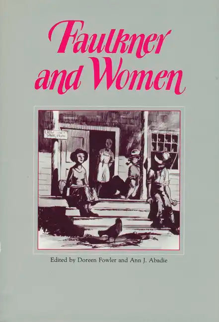 Faulkner and Women - Paperback