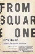 From Square One: A Meditation, with Digressions, on Crosswords - Paperback