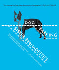 Sister Bernadette's Barking Dog: The Quirky History and Lost Art of Diagramming Sentences - Paperback