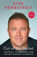Out of the Pocket: Football, Fatherhood, and College Gameday Saturdays - Paperback