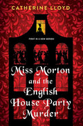Miss Morton and the English House Party Murder: A Riveting Victorian Mystery - Paperback