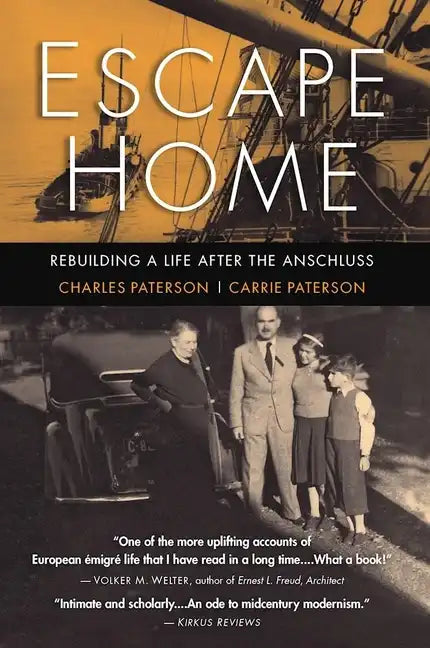 Escape Home: Rebuilding a Life After the Anschluss - Paperback