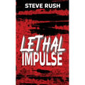 Lethal Impulse - Paperback