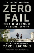 Zero Fail: The Rise and Fall of the Secret Service - Paperback
