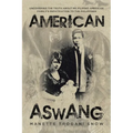 American Aswang: Uncovering the truth about my Filipino American family's repatriation to the Philippines - Paperback