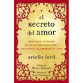 El Secreto del Amor: Descubre El Poder de la Ley de Atracción Y Encuentra Al Amor de Tu Vida - Paperback
