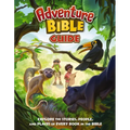 Adventure Bible Guide: Explore the Stories, People, and Places of Every Book in the Bible: An Ideal Companion to the NIV Adventure Bible - Paperback