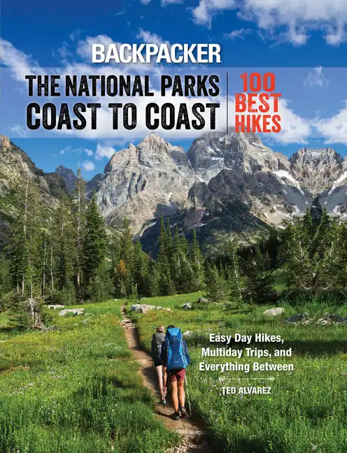 Backpacker the National Parks Coast to Coast - Paperback