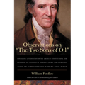 Observations on "The Two Sons of Oil": Containing a Vindication of the American Constitutions and Defending the Blessings of Religious Liberty and Tol - Paperback