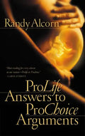 ProLife Answers to ProChoice Arguments - Paperback