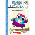 Diario de Una Lechuza #13: Eva En El Escenario (Owl Diaries #13: Eva in the Spotlight) - Paperback