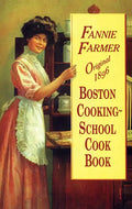 Original 1896 Boston Cooking-School Cook Book - Paperback