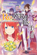 RE: Zero -Starting Life in Another World- Ex, Vol. 3 (Light Novel): The Love Ballad of the Sword Devil - Paperback