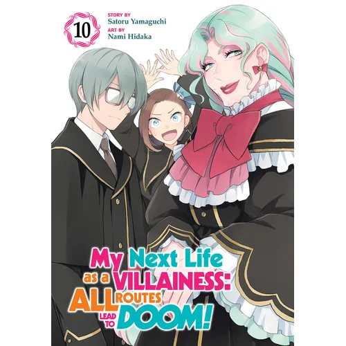 My Next Life as a Villainess: All Routes Lead to Doom! (Manga) Vol. 10 - Paperback