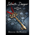Infinite Danger - Paperback