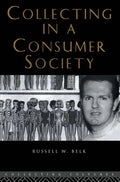 Collecting in a Consumer Society - Paperback