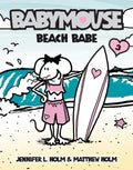 Babymouse #3: Beach Babe - Paperback