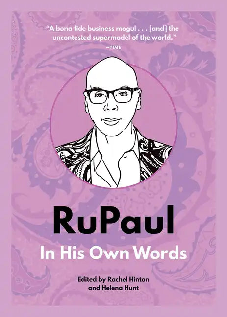 Rupaul: In His Own Words - Paperback