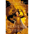 Heavenly Tyrant (Iron Widow, Book 2) - Hardcover