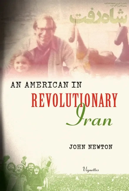 An American in Revolutionary Iran - Paperback