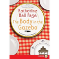 The Body in the Gazebo: A Faith Fairchild Mystery - Paperback