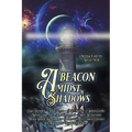 A Beacon Amidst Shadows - Paperback