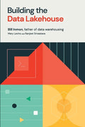 Building the Data Lakehouse - Paperback