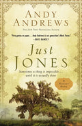 Just Jones: Sometimes a Thing Is Impossible . . . Until It Is Actually Done (a Noticer Book) - Hardcover