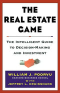 The Real Estate Game: The Intelligent Guide to Decisionmaking and Investment - Hardcover