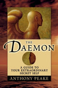 The Daemon: A Guide to Your Extraordinary Secret Self - Paperback