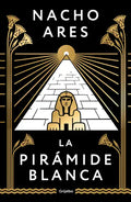 La Pirámide Blanca / The White Pyramid - Hardcover